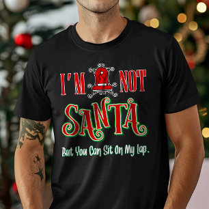 Camiseta Não Sou Papai Noel, Mas Você Pode Sentar No Meu Co