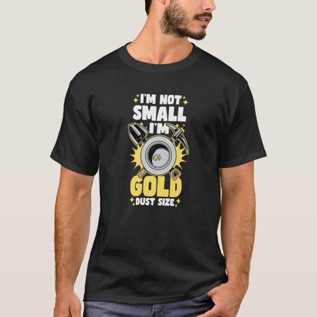 Camiseta Não sou pequena, sou Dourada, com o tamanho da poe (Frente)