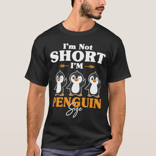 Camiseta Não sou pequeno, sou pinguim de tamanho bonito (Frente)