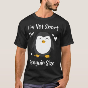 Camiseta Não sou pequeno, sou pinguim de tamanho engraçado.