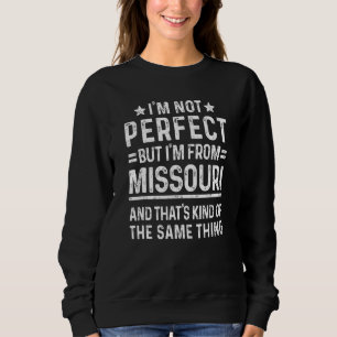 Camiseta Não sou perfeito, mas sou do Missouri Pride Home S