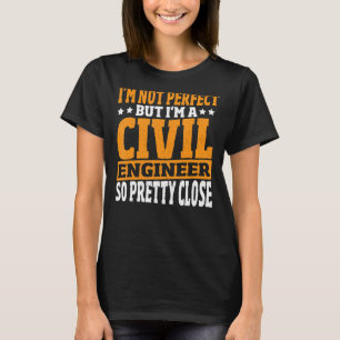 Camiseta Não sou perfeito, mas sou um Engenheiro civil