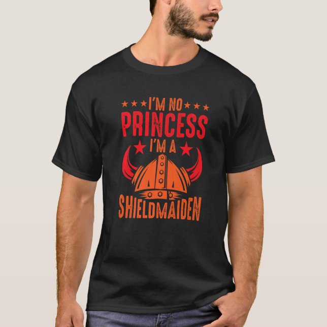 Camiseta Não sou Princesa, sou uma Shieldmaiden Shieldmaid  (Frente)