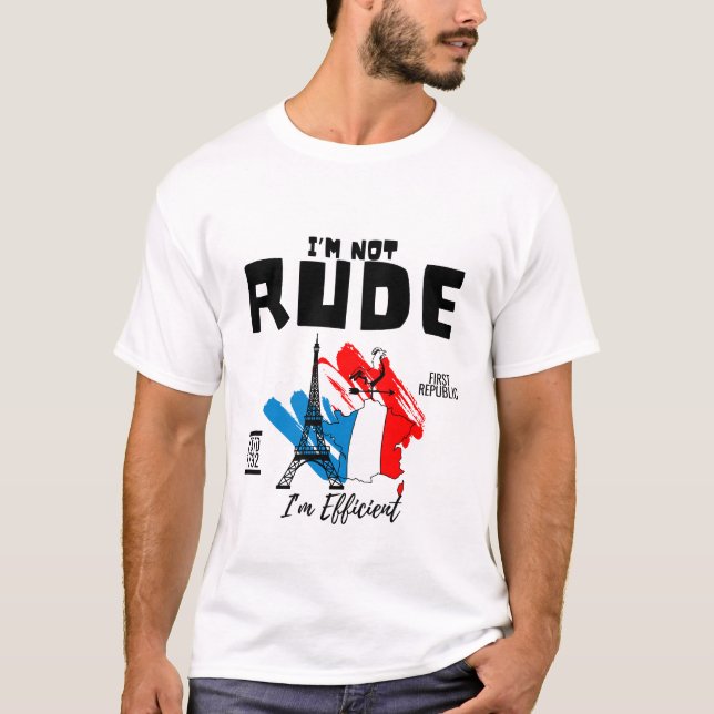 Camiseta Não sou rude, sou eficiente (Frente)