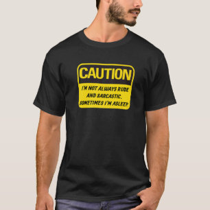Camiseta Não sou sempre rude e sarcástica ofensas