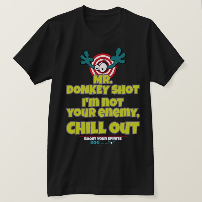 Camiseta Não sou seu inimigo Sr. DONKEY SHOT (Frente do Design)