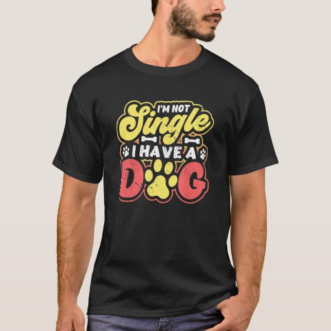 Camiseta Não sou Solteiro de ter um cachorro (Frente)