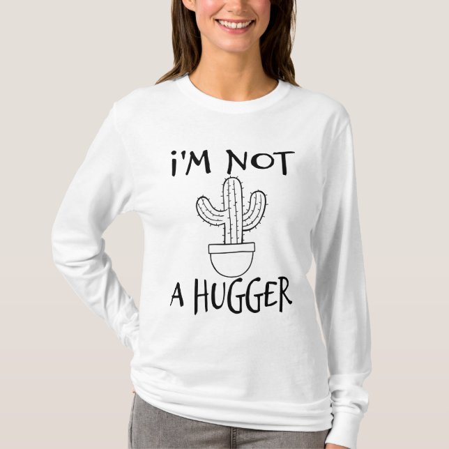 Camiseta Não sou um Cactus Engraçado. (Frente)