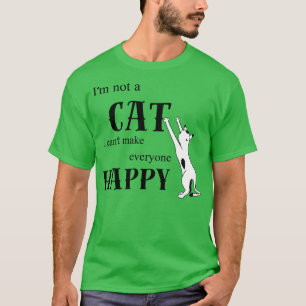Camiseta Não sou um gato que não posso fazer todo mundo fel