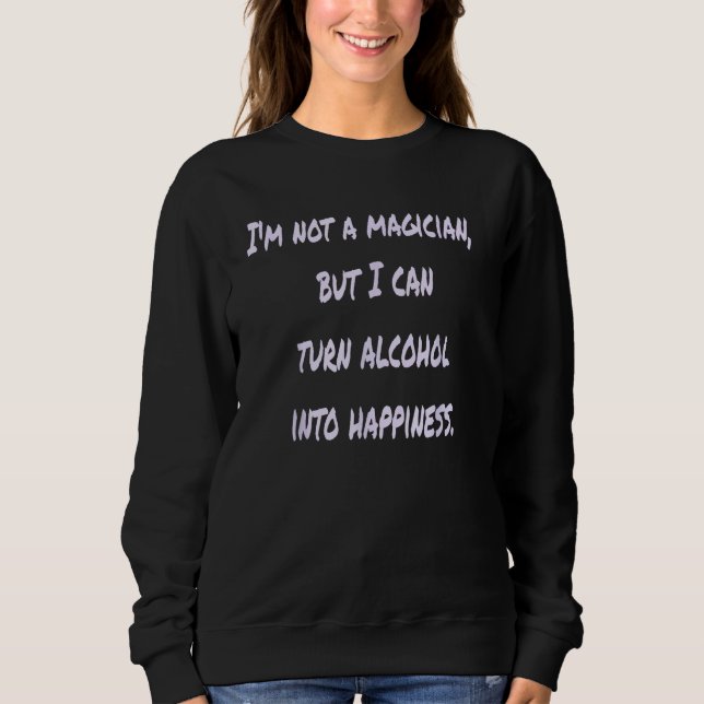 Camiseta Não Sou Um Mágico Mas Posso Transformar Álcool Em  (Frente)