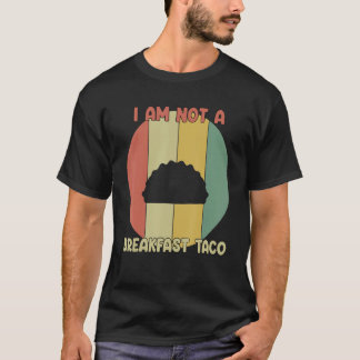 Camiseta Não Sou Um Taco de Café da Manhã Retro Vintage