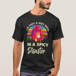 Camiseta Não Sou Uma Bagunça Quente Sou Um Desastre Apiment