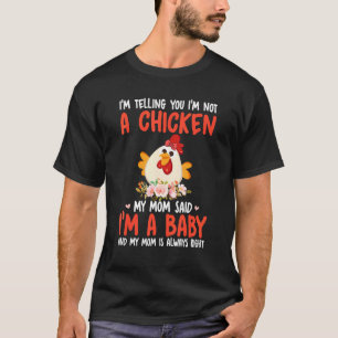Camiseta Não Sou Uma Galinha Mãe Disse Que Sou Um Bebê Gali