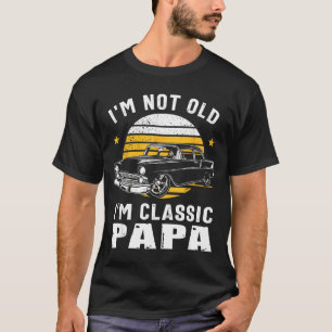 Camiseta Não sou velho, sou Clic Papai Carro de Músculo Eng