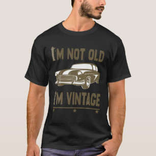 Camiseta Não Sou Velho Sou Vintage Carro Gráfico Divertido