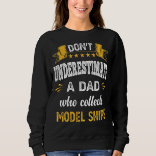 Camiseta Não subestime um Pai que coleta navios de modelo