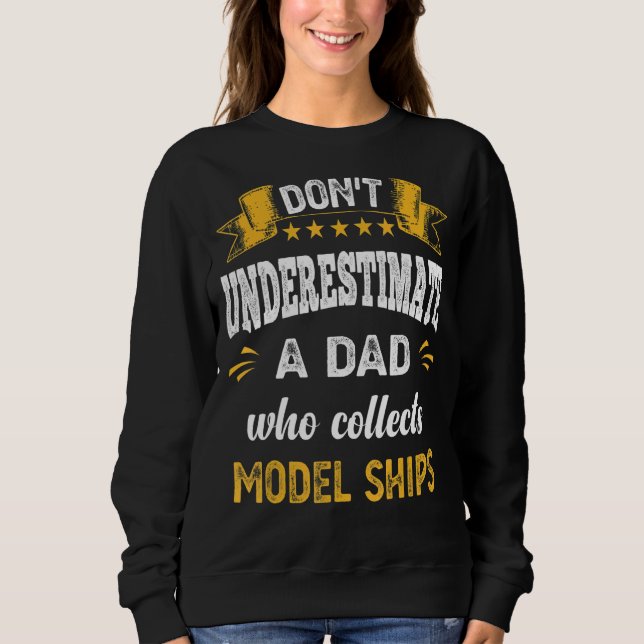 Camiseta Não subestime um Pai que coleta navios de modelo (Frente)
