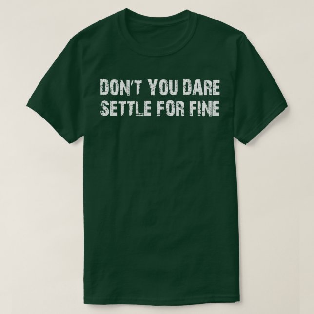 Camiseta Não te atrevas a aceitar o bem (Frente do Design)