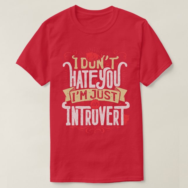 Camiseta Não te odeio, sou apenas introvertido (Frente do Design)