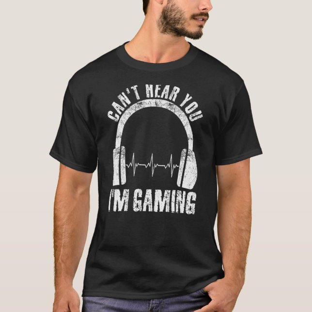 Camiseta Não te ouço, estou a jogar vídeo dos rapazes Roupa (Frente)