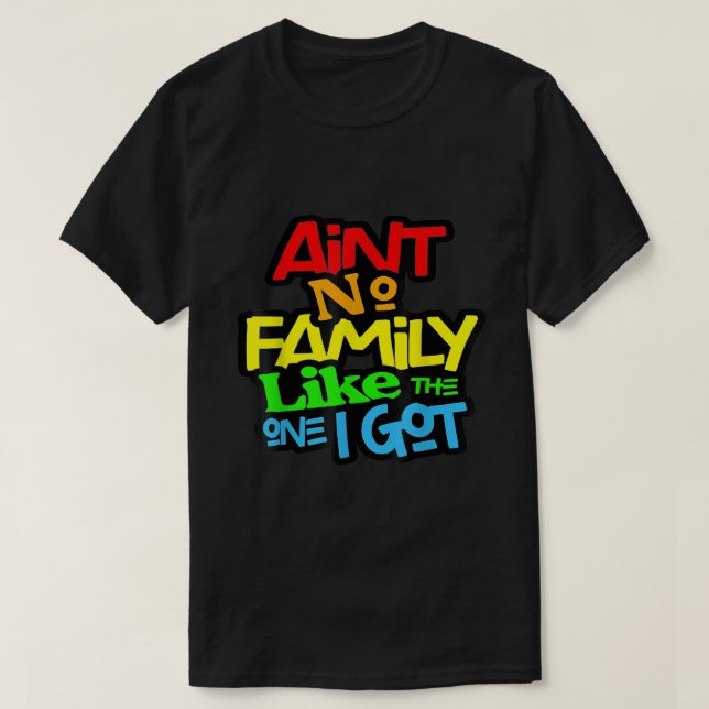Camiseta Não tem família como a que tenho família Fu (Frente do Design)