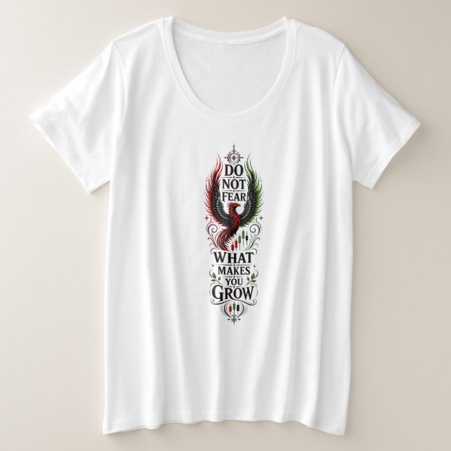 Camiseta Não Tema o Que Faz Você Crescer Mentalidade de Tra (Frente do Design)