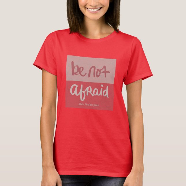 Camiseta Não tenha medo (Frente)