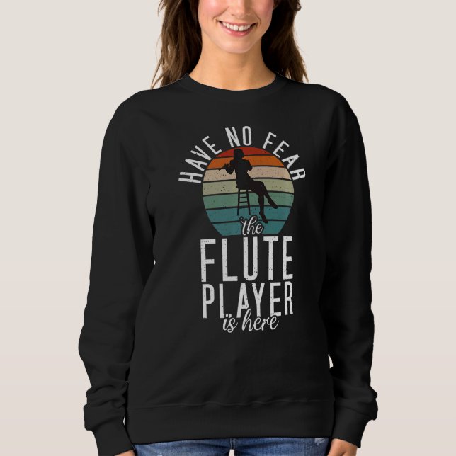 Camiseta Não tenha medo de que o Flute Player esteja aqui F (Frente)