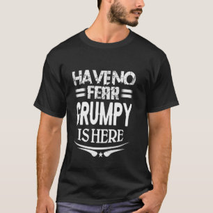 Camiseta Não Tenha Medo Grumpy Está Aqui Dia dos Pais Avô