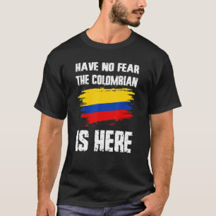 Camiseta Não Tenha Medo O Colombiano Está Aqui Bandeira da
