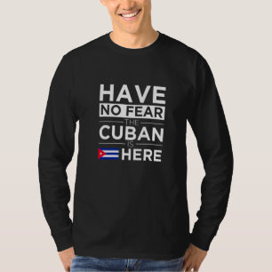 Camiseta Não Tenha Medo O Cubano Está Aqui Orgulhocuba Orgu