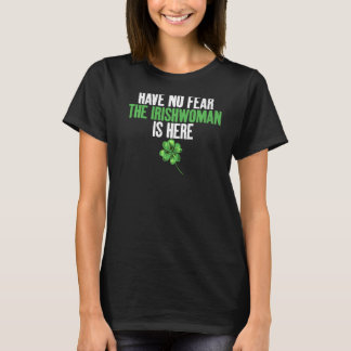 Camiseta Não tenha medo que a irlandesa esteja aqui irlande