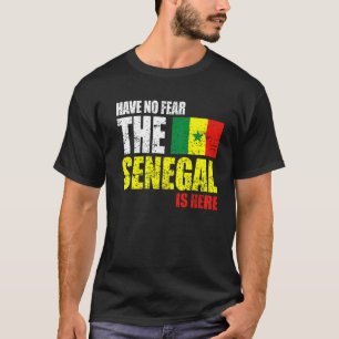 Camiseta Não Tenha Medo Que O Senegal Esteja Aqui