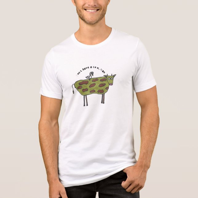 Camiseta Não tenha um homem de vaca - Tee Masculino (Frente)