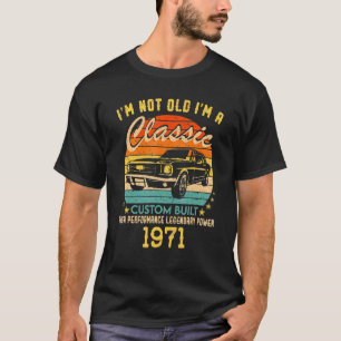 Camiseta Não tenho 51 anos, sou um clássico 1971 51rua B