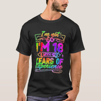 Camiseta Não Tenho 60 Anos Com 42 Anos De Experiência