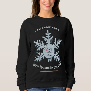 Camiseta Não tenho certeza de como lidar com o frio inverno