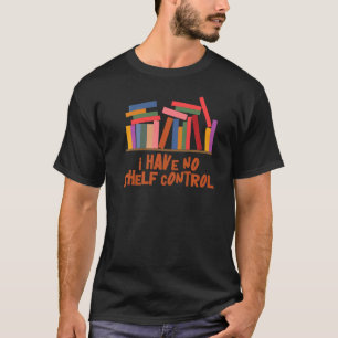 Camiseta Não Tenho Designs De Leitura Da Biblioteca De Cont