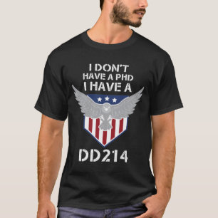 Camiseta Não tenho doutorado, tenho um dia de 214 - Vetera