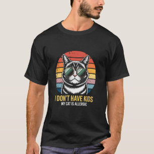Camiseta Não Tenho Filhos Meu Gato é Alergado Roupa de Pelo