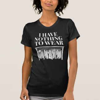 Camiseta Não Tenho Nada Para Vestir