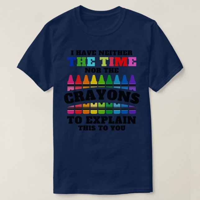 Camiseta Não Tenho Tempo Nem Motivos Para Explicar (Frente do Design)