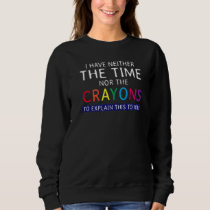 Camiseta Não Tenho Tempo Nem Motivos Para Explicar