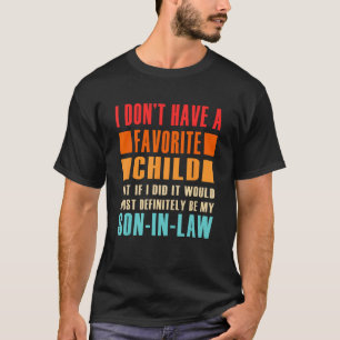 Camiseta Não tenho um filho favorito, mas se eu tivesse o S
