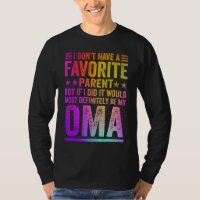 Não Tenho Um Pai Ou Mãe Favorito Incrível Oma Vint