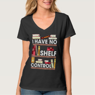 Camiseta Não Ter Controle da Prateleira Livro de Leitura