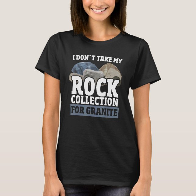 Camiseta Não Tome Minha Coleção de Rock para Mineral Granit (Frente)