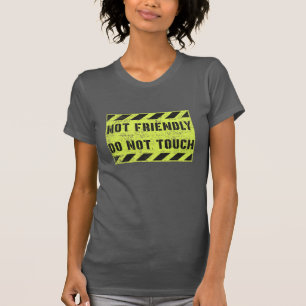 Camiseta Não toque amigavelmente