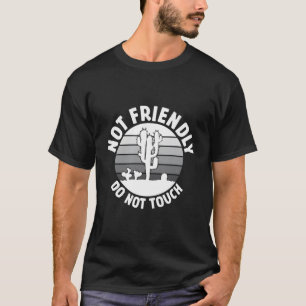 Camiseta Não Toque Em Potes Engraçados De Plantas Cactus