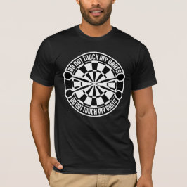 Camiseta Não Toque Meus Dardos Aviso Jogador de Dardo Humor